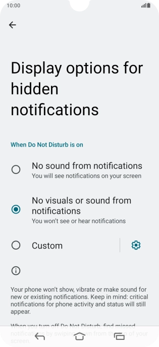 Press the required setting to turn display of the selected notification types on or off. Press the required setting to turn display of the selected notification types on or off.