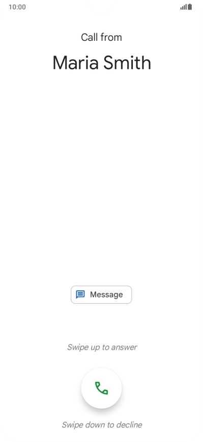 Press and drag the accept call icon upwards.