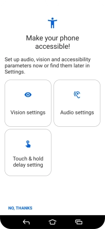 Follow the instructions on the screen to select help function settings or press NO, THANKS.