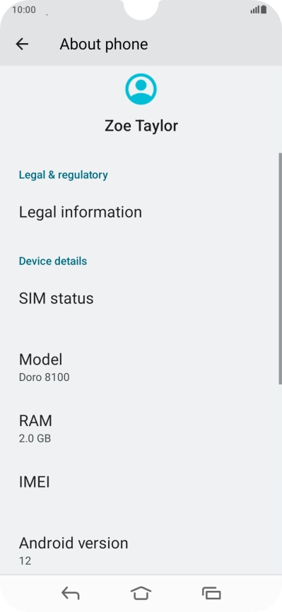 Your phone's software version is displayed below Android version. Your phone's software version is displayed below Android version.