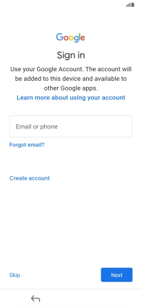 Press Email or phone and key in the username for your Google account. Press Email or phone and key in the username for your Google account.