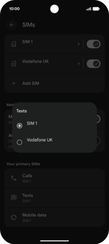Press the required SIM. Press the required SIM.
