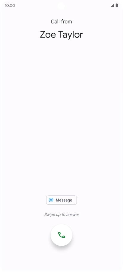 Press and drag the accept call icon upwards.