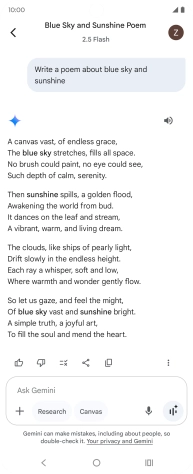 You can ask Gemini to generate a text based on your description. You can ask Gemini to generate a text based on your description.