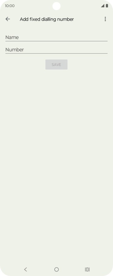 Press Name and key in the required name.