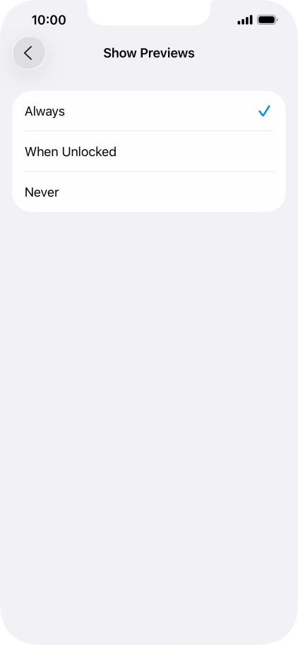 To select notification preview on the lock screen, press Always.
