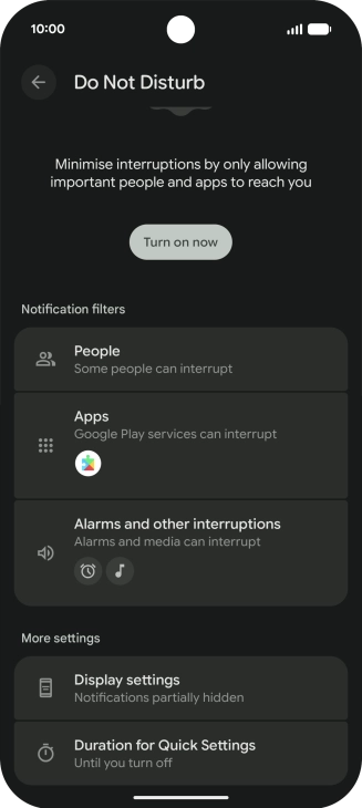 Press Turn on now to turn the function on or off. Press Turn on now to turn the function on or off.