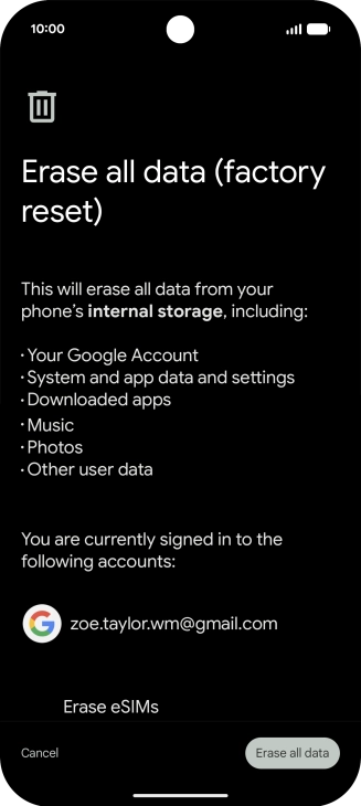 Press Erase all data. Press Erase all data.