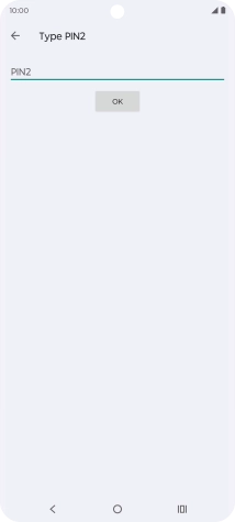Press PIN2 and key in your PIN2. The default PIN2 is 1111.