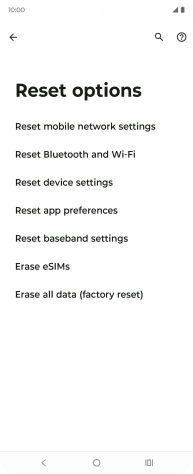 Press Erase all data (factory reset). Press Erase all data (factory reset).