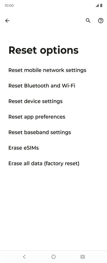 Press Erase all data (factory reset). Press Erase all data (factory reset).