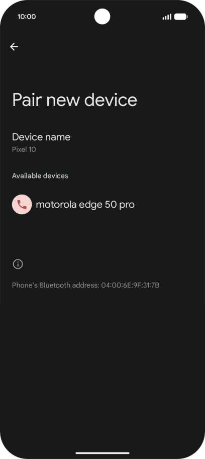 Press the required Bluetooth device and follow the instructions on the screen to pair the device with your phone. Press the required Bluetooth device and follow the instructions on the screen to pair the device with your phone.