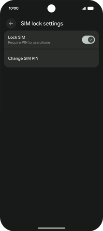 Press Change SIM PIN. Press Change SIM PIN.