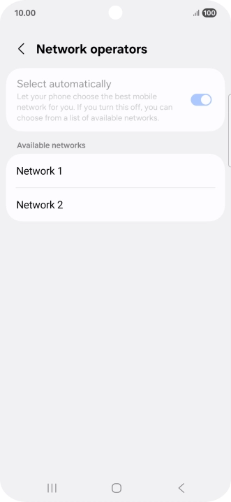 Press the required network.