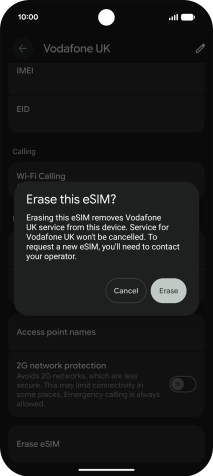 Press Erase and follow the instructions on the screen to delete your eSIM. Press Erase and follow the instructions on the screen to delete your eSIM.
