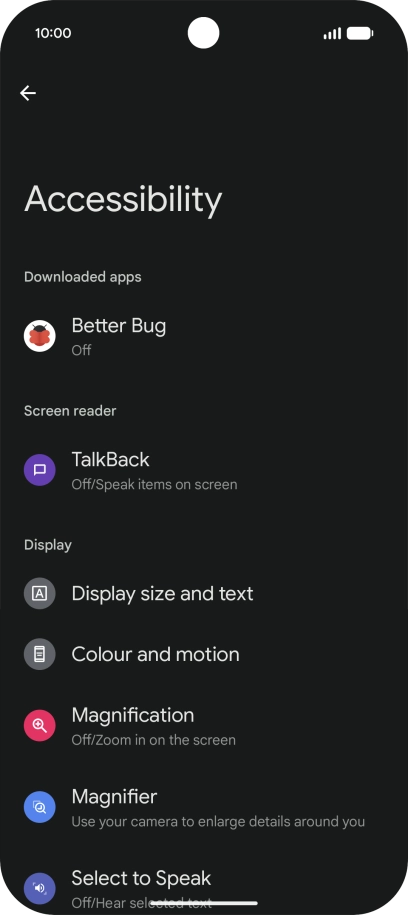 Press TalkBack and follow the instructions on the screen to select the required settings. Press TalkBack and follow the instructions on the screen to select the required settings.
