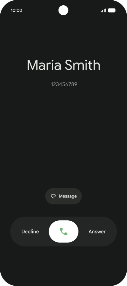 Press and drag the accept call icon right. Press and drag the accept call icon right.