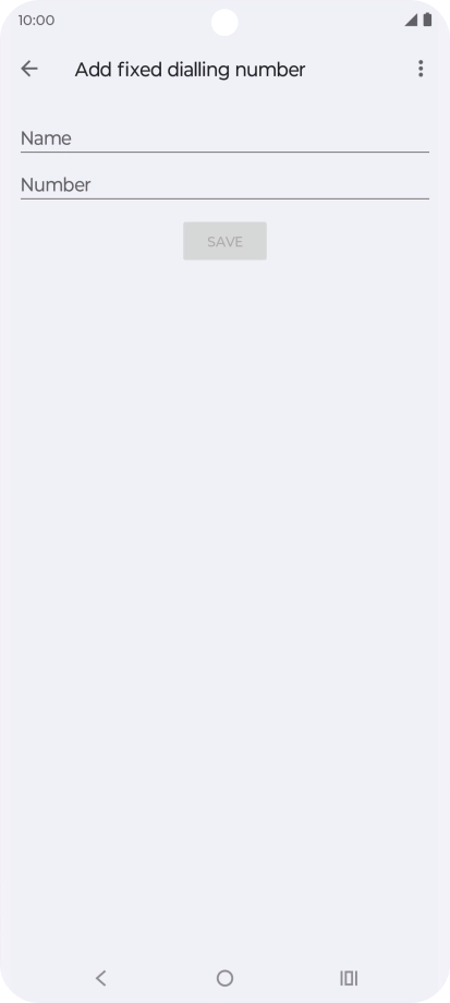 Press Name and key in the required name.