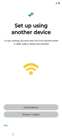 You can transfer the contents of another phone to your phone when it's activated for the first time and after a factory reset. When this screen is displayed, your phone is ready to transfer content from another phone.