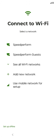 Press the required Wi-Fi network. Press the required Wi-Fi network.