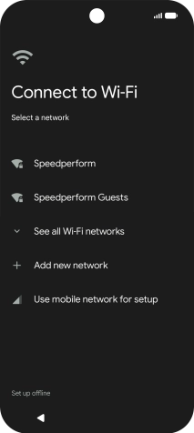 Press the required Wi-Fi network. Press the required Wi-Fi network.