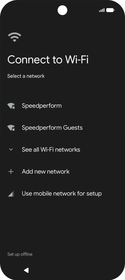 Press the required Wi-Fi network. Press the required Wi-Fi network.