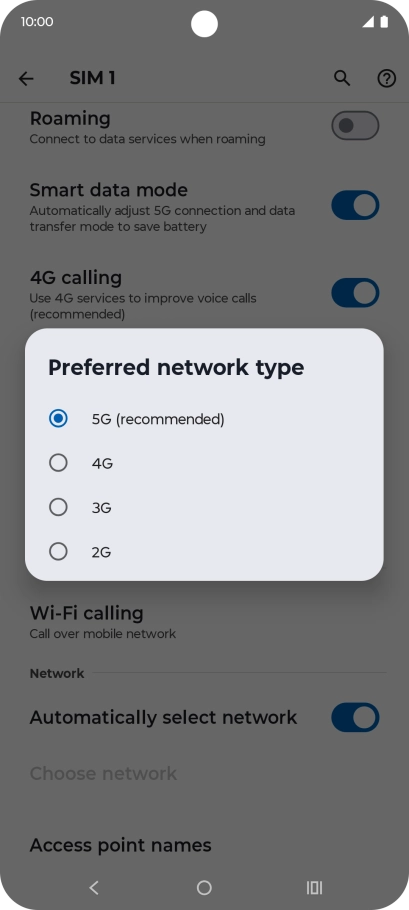 Press the required network mode.