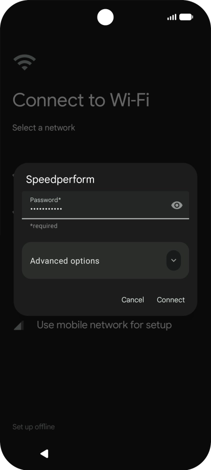 Key in the password for the Wi-Fi network and press Connect. Key in the password for the Wi-Fi network and press Connect.