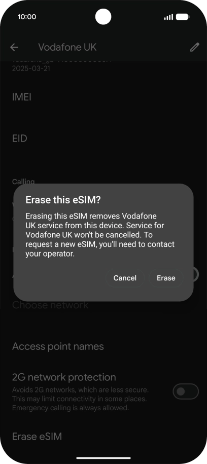 Press Erase and follow the instructions on the screen to delete your eSIM.