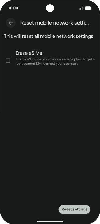 Press Reset settings. Press Reset settings.