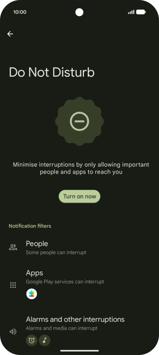 Press Turn on now to turn the function on or off. Press Turn on now to turn the function on or off.