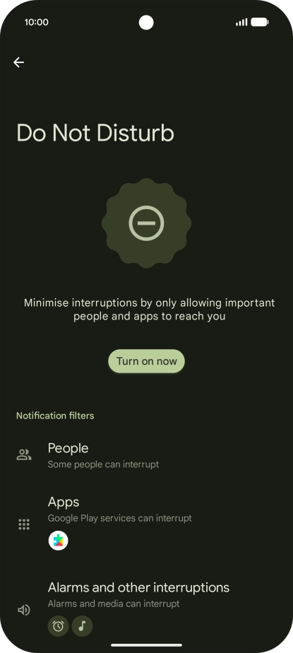 Press Turn on now to turn the function on or off. Press Turn on now to turn the function on or off.