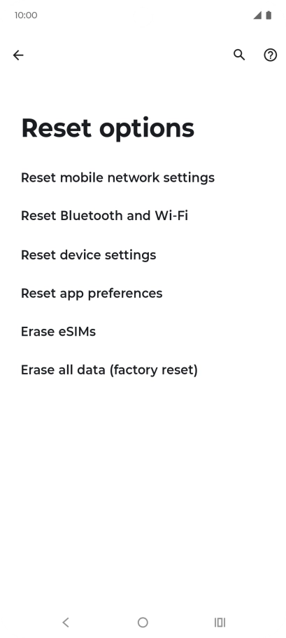 Press Erase all data (factory reset).
