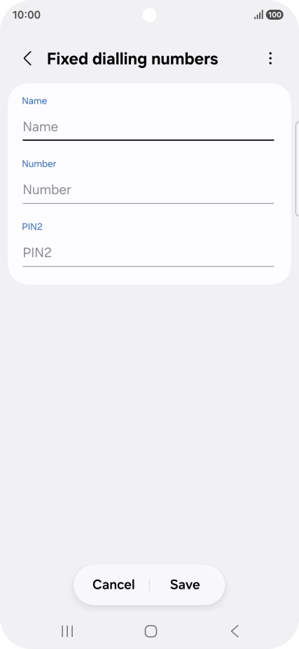 Press Name and key in the required name.