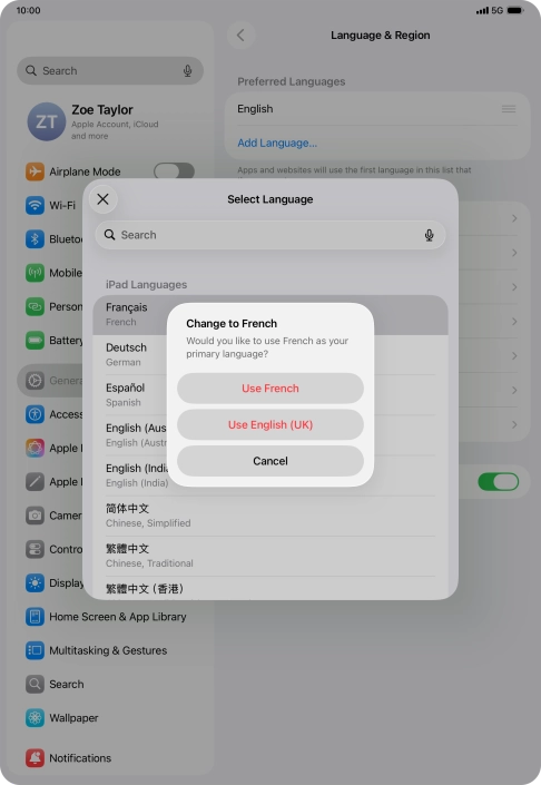 To select the new language as the default tablet language, press Use ‹language›.