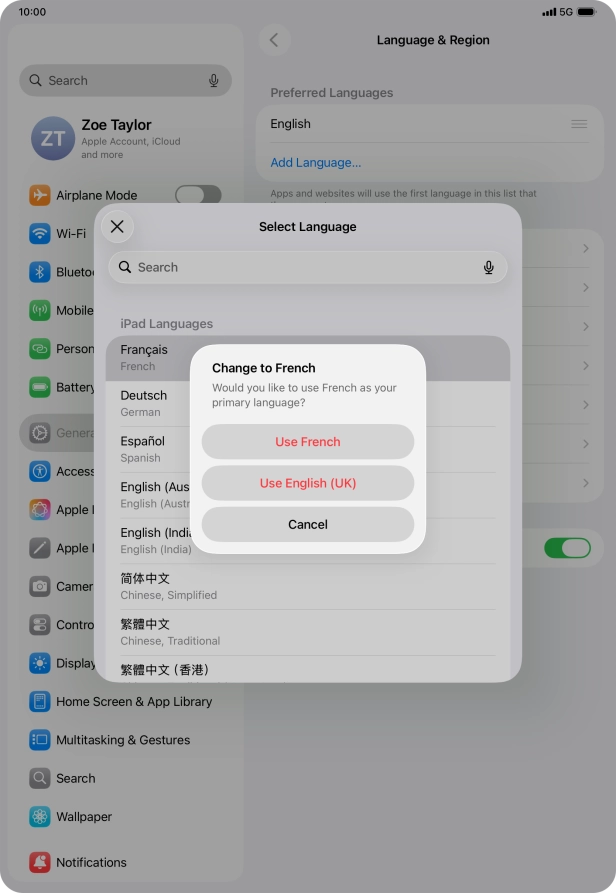 To select the new language as the default tablet language, press Use ‹language›.