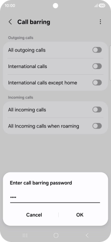 Key in your barring password and press OK. The default barring password is 0000. Key in your barring password and press OK. The default barring password is 0000.