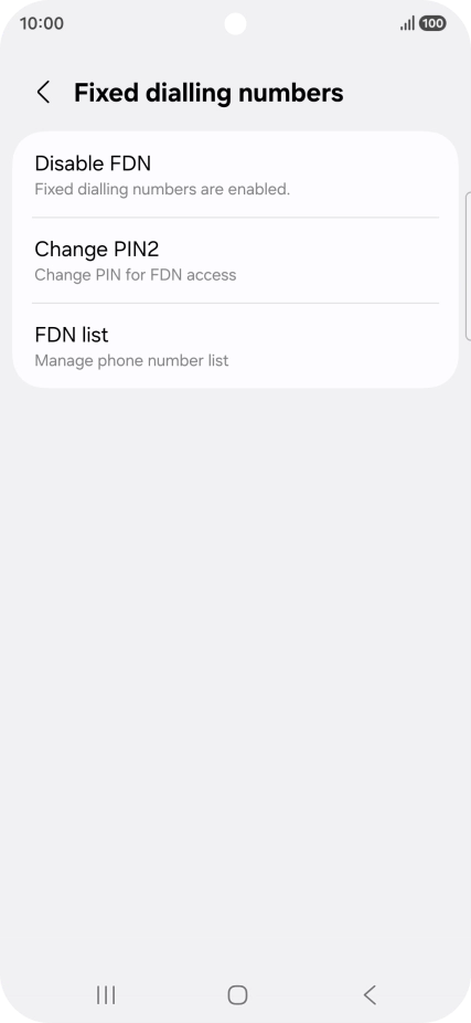 Press Disable FDN.