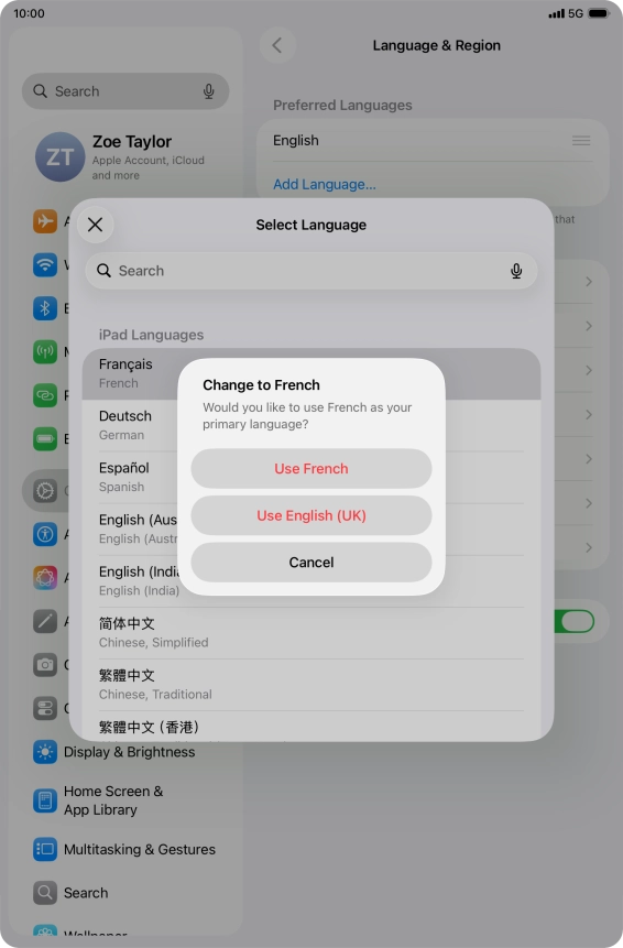 To select the new language as the default tablet language, press Use ‹language›.