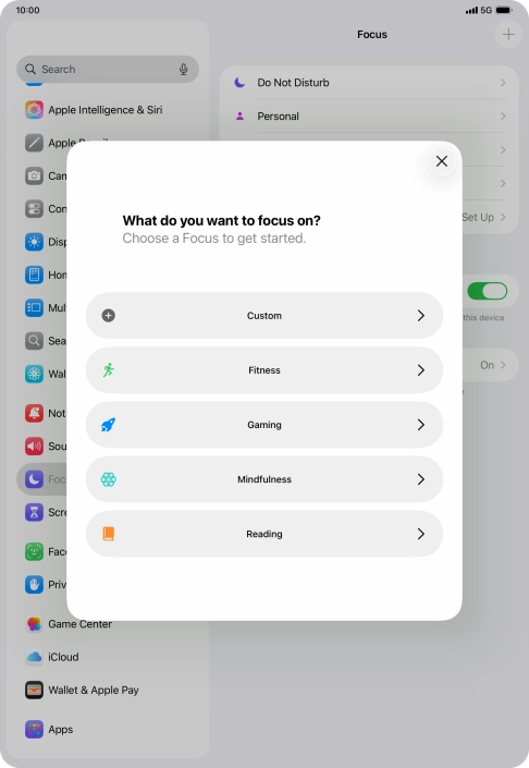 Press the required focus mode and follow the instructions on the screen to add the selected focus mode.