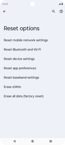 Press Erase all data (factory reset).