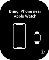 Place your Apple Watch next to your phone.