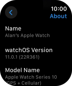 The software version of your Apple Watch is displayed below watchOS Version.