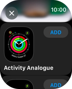 Press the required watch face.
