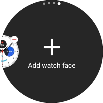 Press Add watch face.