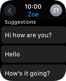 Press the required quick reply. Press the required quick reply.