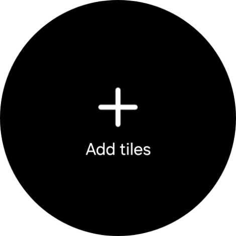 Press Add tiles. Press Add tiles.