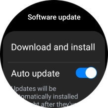 Press Download and install. If a new software version is available, it's displayed. Follow the instructions on the screen to update the smartwatch software.