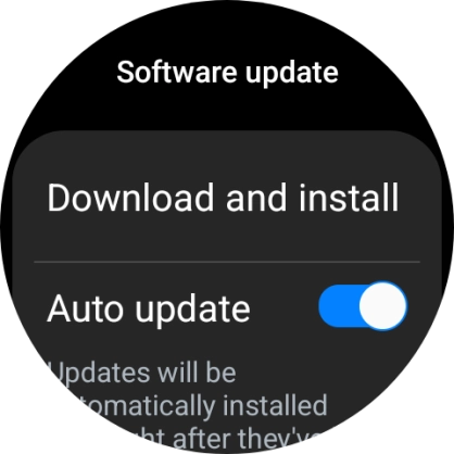 Press Download and install. If a new software version is available, it's displayed. Follow the instructions on the screen to update the smartwatch software.