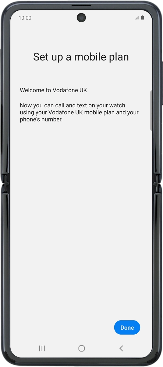 On your phone: Press Done.